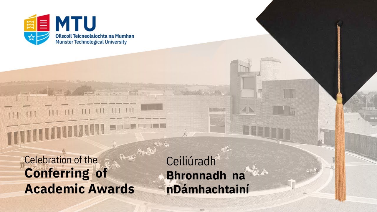 MTU Bishopstown Campus Conferring Ceremony - 3:30pm - 29th October 2025