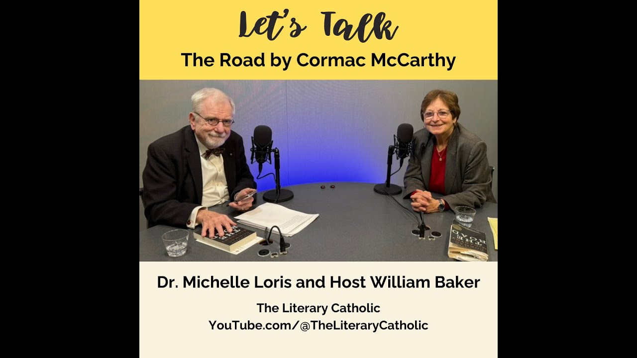 The Literary Catholic - The Road by Cormac McCarthy
