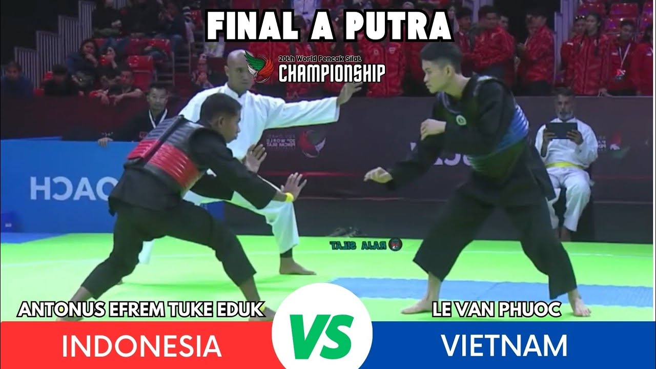 FINAL TUKE EDUK INDONESIA VS LE VAN VIETNAM - WORLD PENCAK SILAT CHAMPIONSHIP 2024