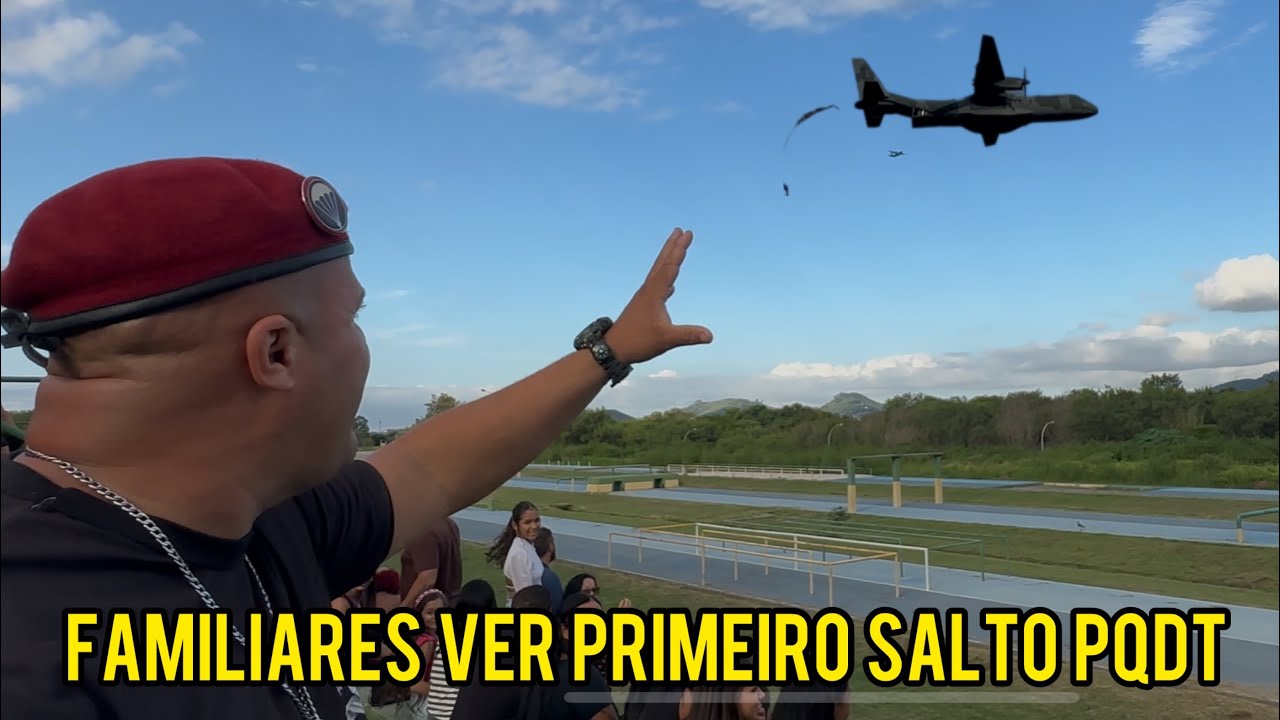 FAMILIARES ASSISTEM PRIMEIRO SALTO DE FORMAÇÃO DO SOLDADO PARAQUEDISTA 🦅