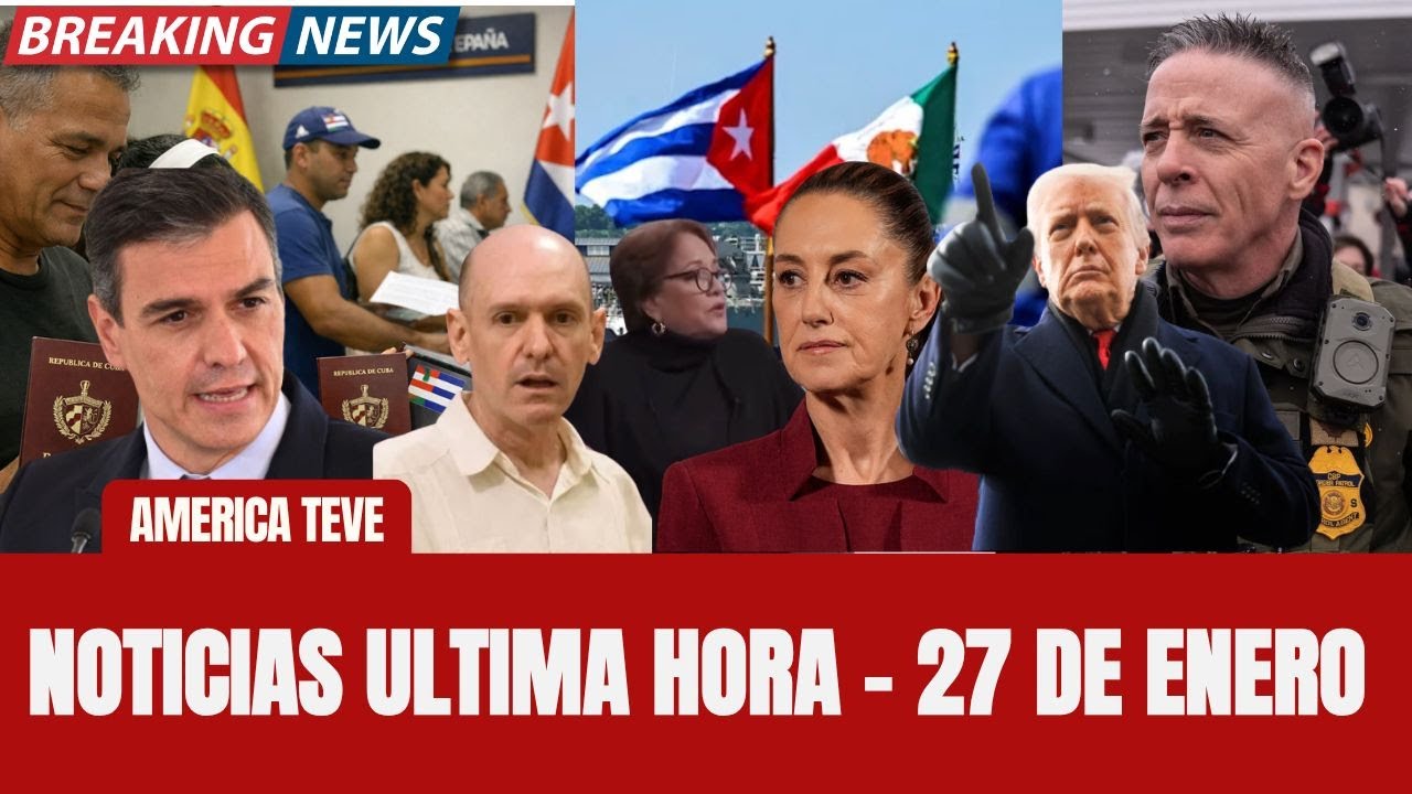🚨NOTICIAS ULTIMA HORA: MEXICO CORTA PETROLEO A CUBA | ICE | TRUMP | APAGONES CUBA | CUBANOS ESPAÑA