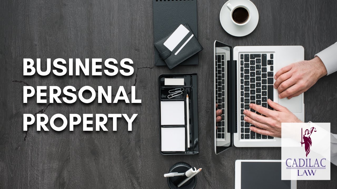 Business Personal Property