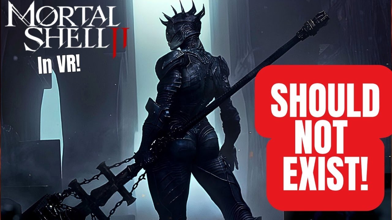 Nobody Is Talking About Mortal Shell 2 in VR!