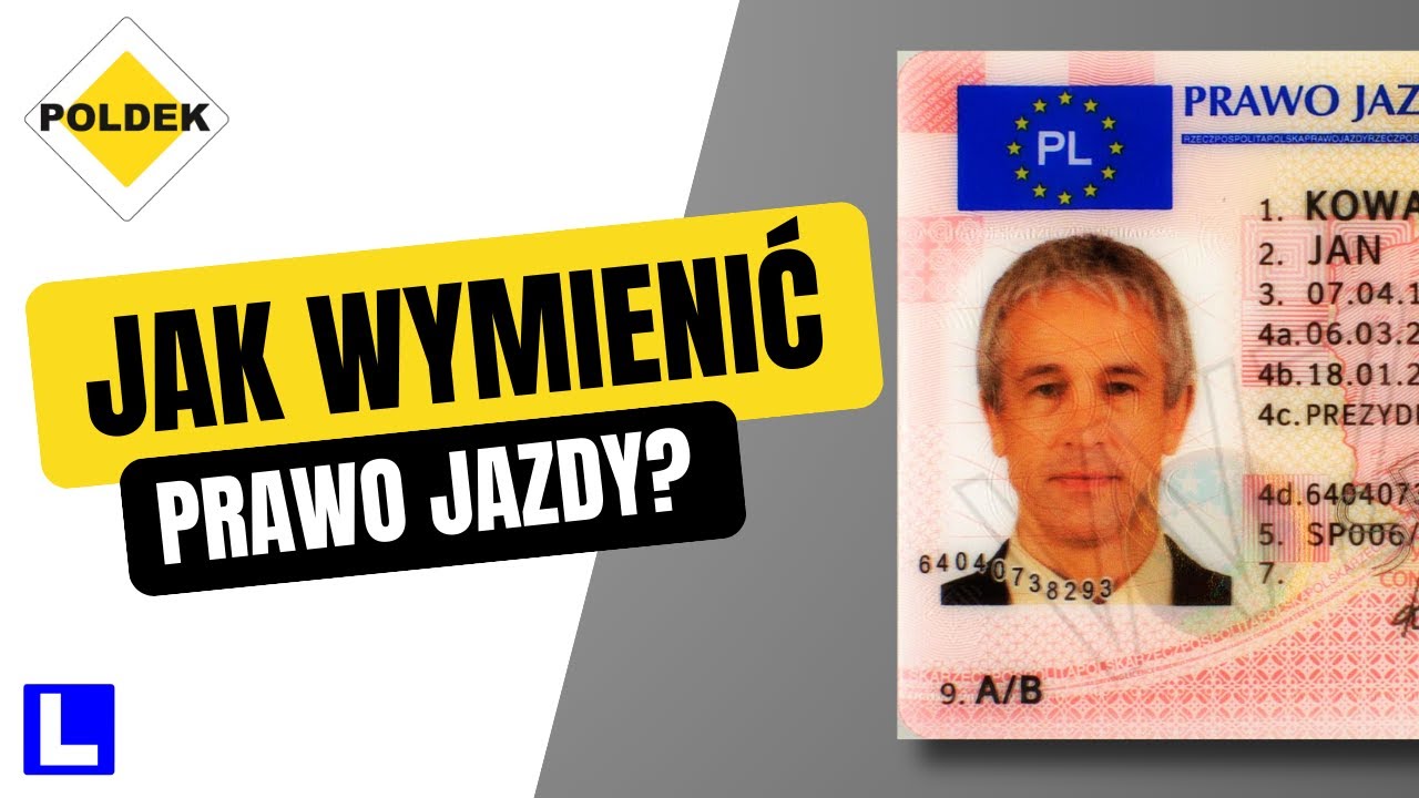 Jak wymienić prawo jazdy w 2025 roku - Poradnik