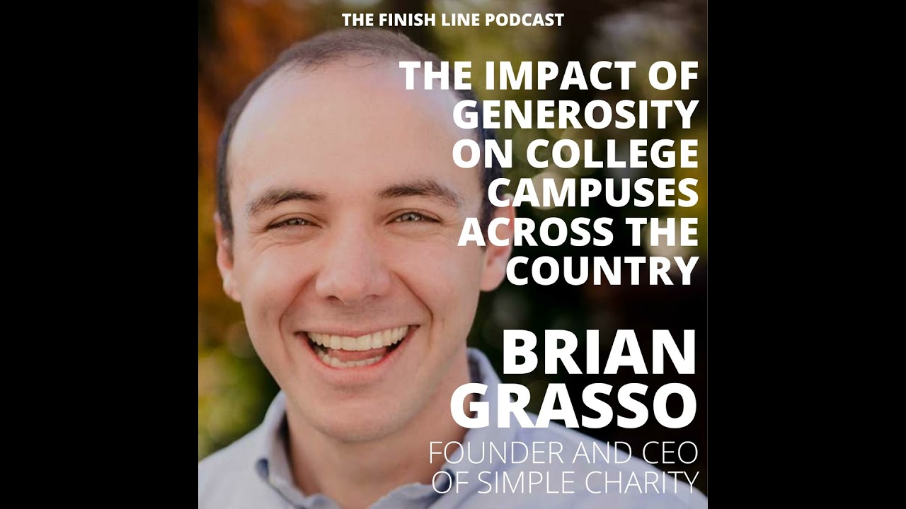 Brian Grasso, CEO of Simple Charity, on the Impact of Generosity on College Campuses Across the C...