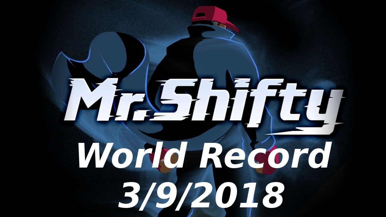 Mr. Shifty Speedrun - Any% ( 1:00:13.854 IGT ) (Former WR)