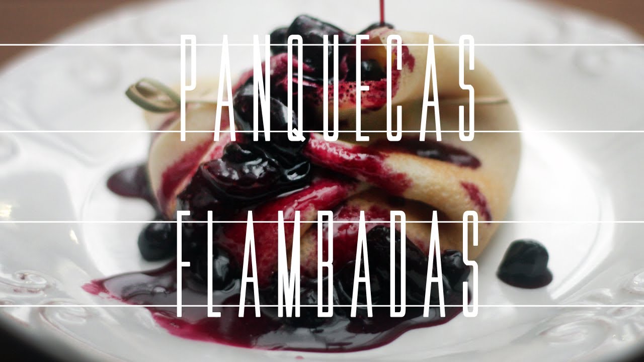 Panquecas Flambadas de 
