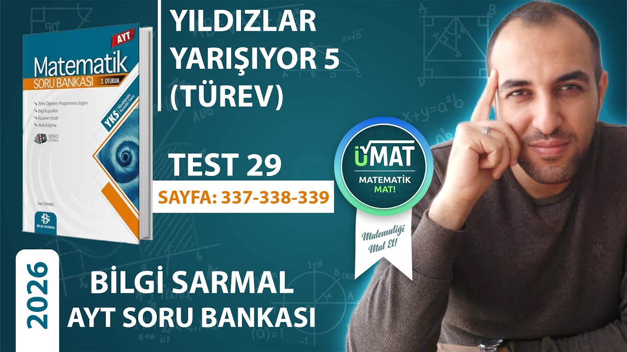 2026 BİLGİ SARMAL AYT MATEMATİK TEST 29 TÜREV YILDIZLAR YARIŞIYOR 5(ÖSYM TARZI)