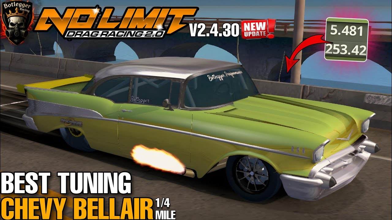 Latest Tune Chevy Bellair 5.4 second 1/4 mile no limit drag racing 2 V2.4.30 new update 