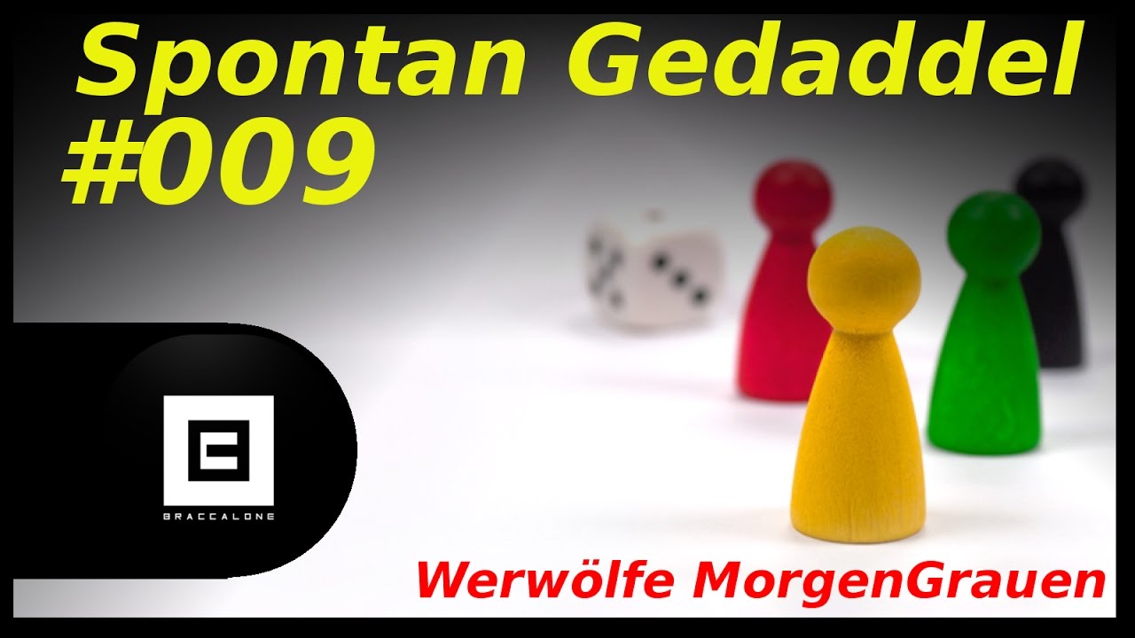 Spontan Gedaddel #09 | Werwölfe MorgenGrauen Part 1/3