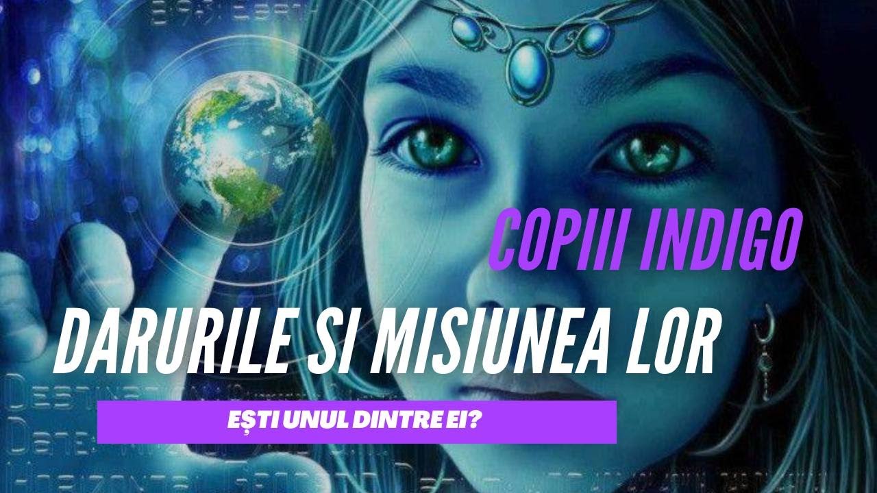 🌏COPIII INDIGO🧝‍♂️Mesageri ai Lumii Noi| Sunt aici pentru a schimba lumea| Vezi dacă ești unul| 👼🏻