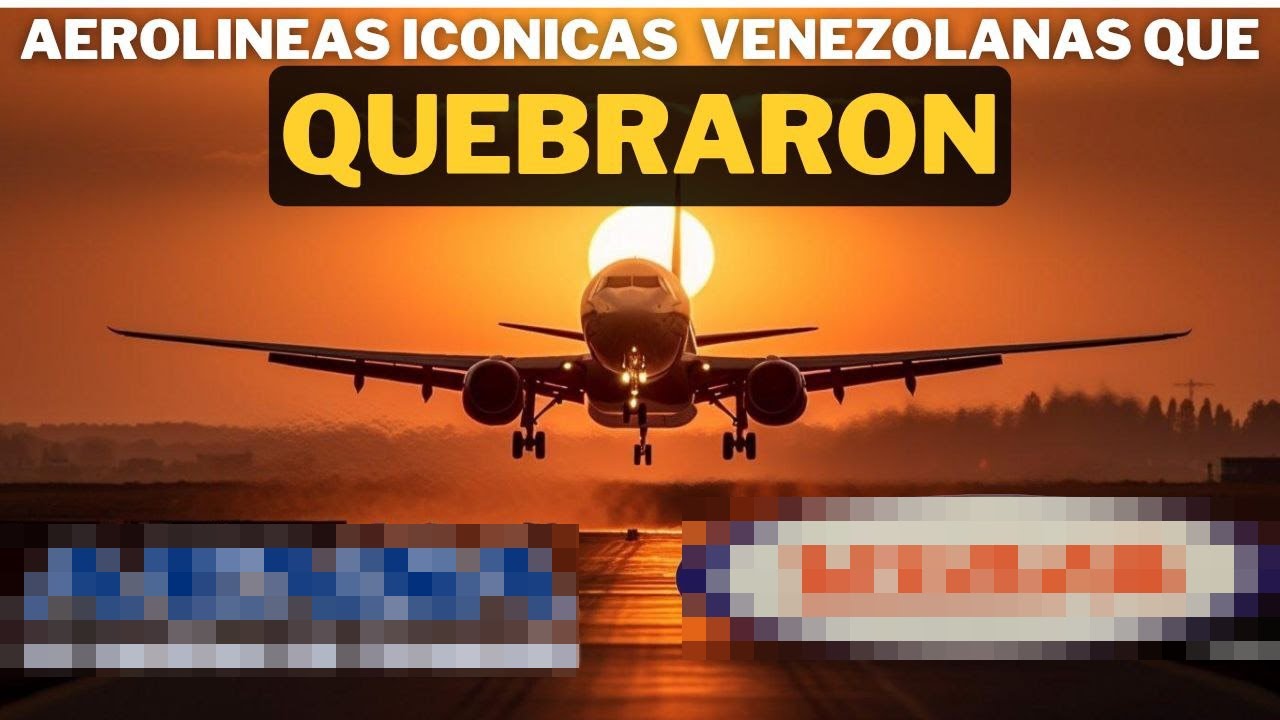 AEROLÍNEAS ICÓNICAS VENEZOLANAS Que Ya No Existen ✈️