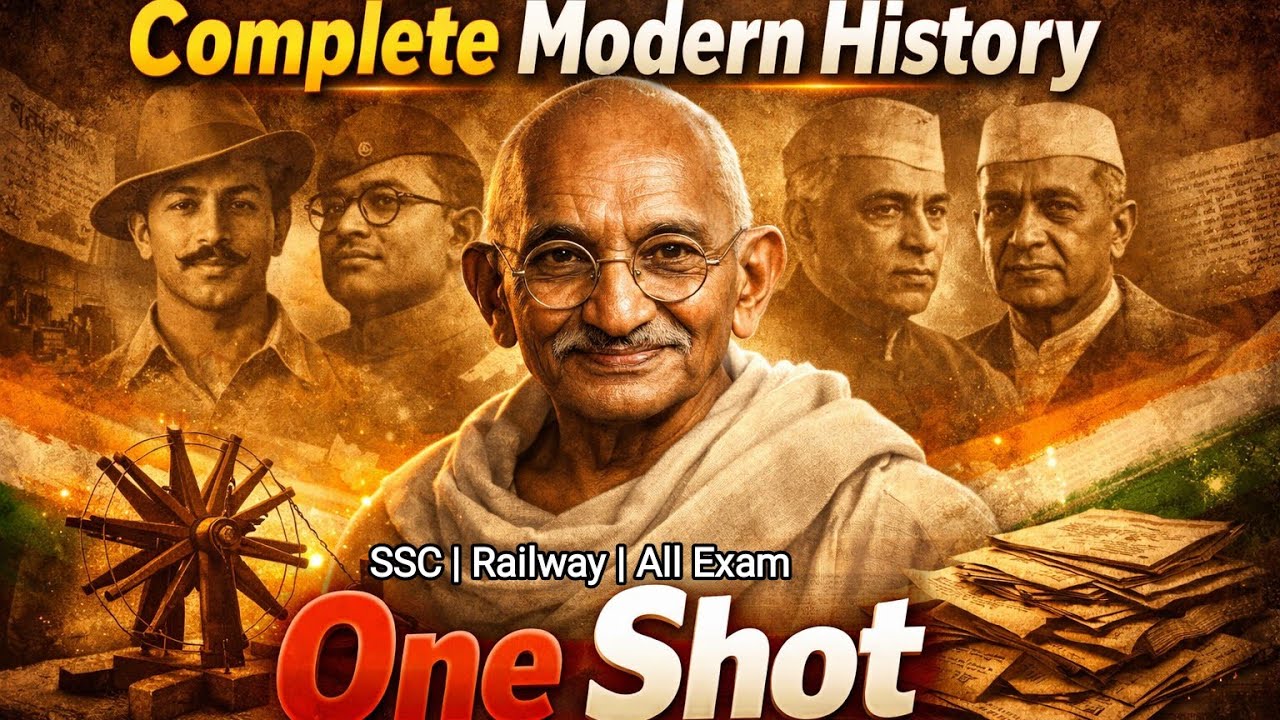 Modern History Complete One Shot 🔥| SSC RAILWAY UPSC State Exams 2026