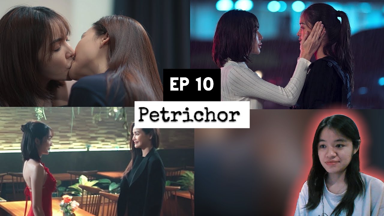 (Auto-sub) Petrichor The Series หยดฝนกลิ่นสนิม Ep 10 | Reaction