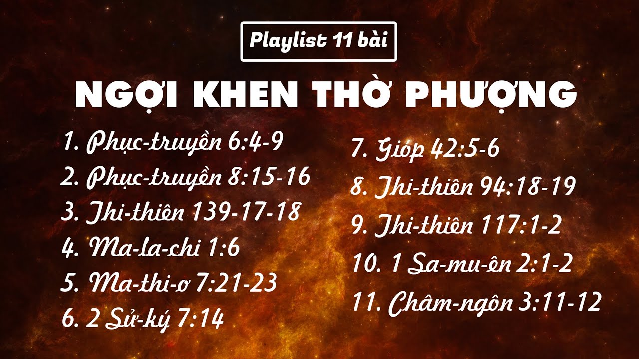 PLAYLIST NGỢI KHEN THỜ PHƯỢNG 21.11.2024