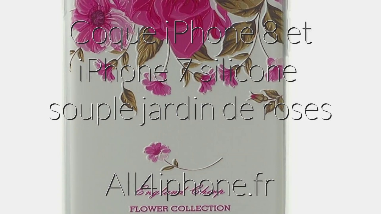 Coque iPhone 8 et iPhone 7 silicone souple jardin de roses