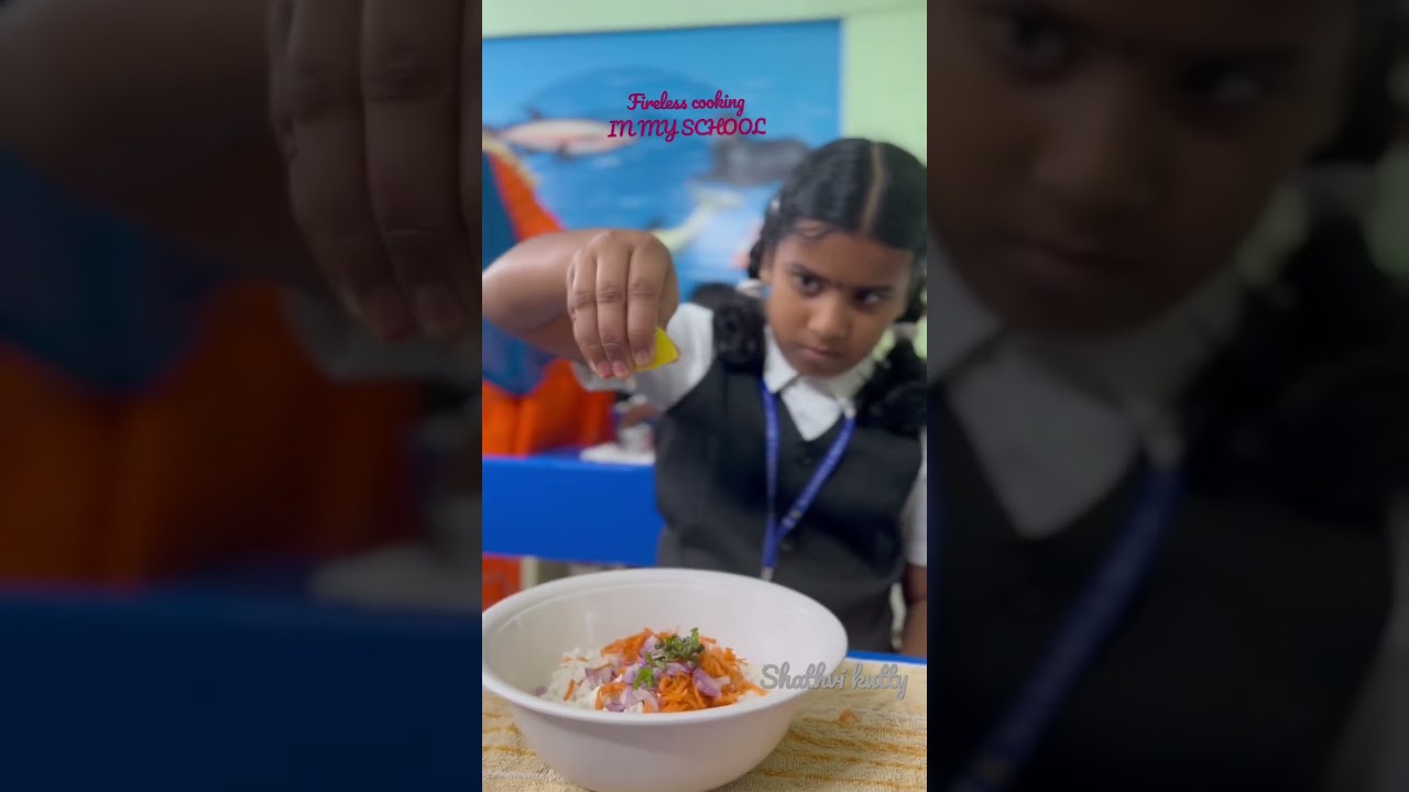 Fireless cooking in Shathvi&rsquo;s school - PART 1 #ytshorts #firelesscookingrecipes #firelesscooking