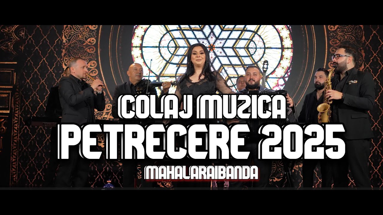 Mahala Rai Banda - ♫ Colaj Muzica de Petrecere 2025