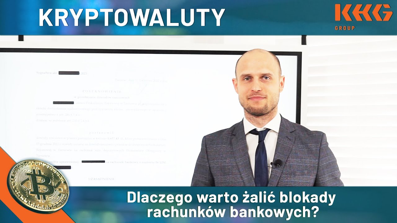 Dlaczego warto żalić blokady rachunk&oacute;w bankowych? #kryptowaluty #bitcoin #banki