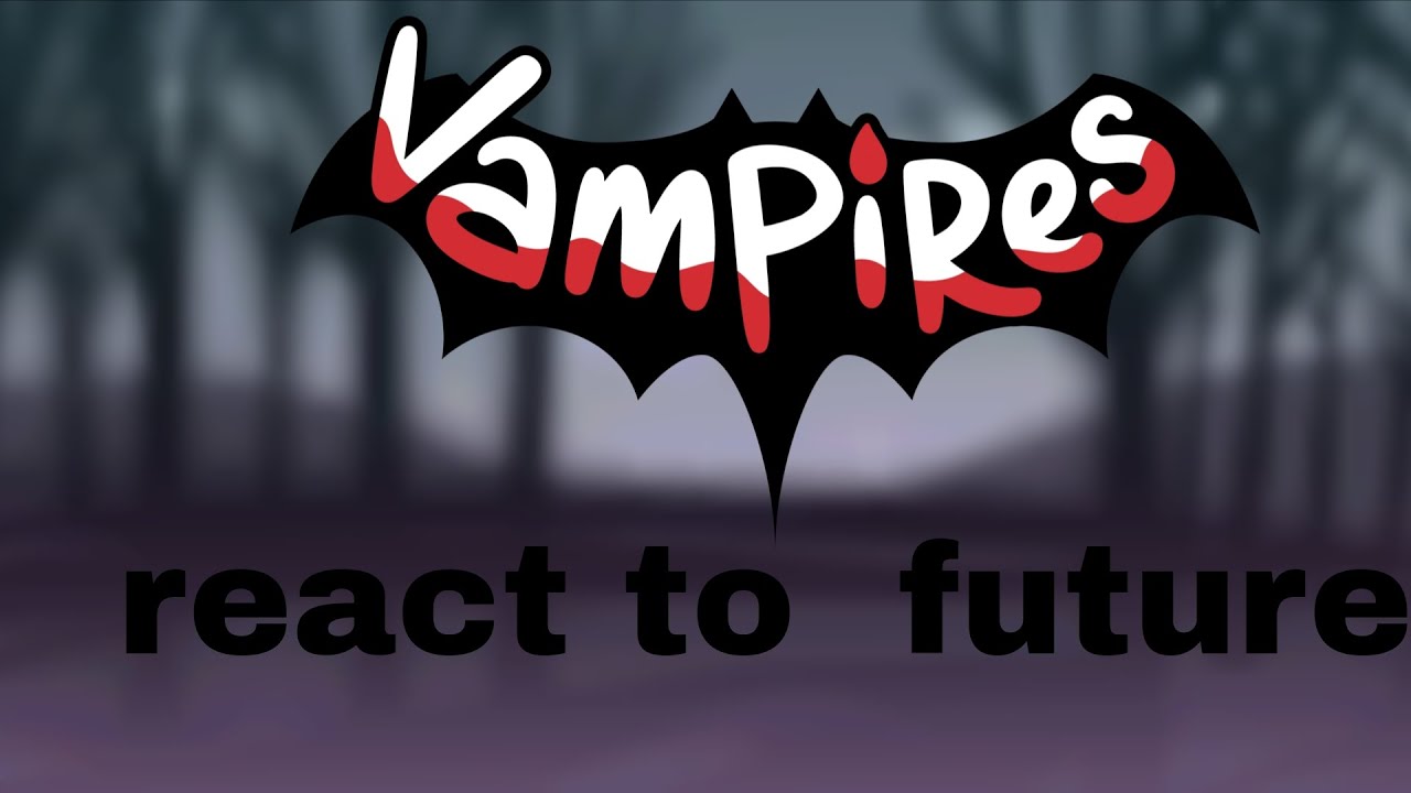 Oakhurst react to future| vampire smp| pt1 happy| Ooc