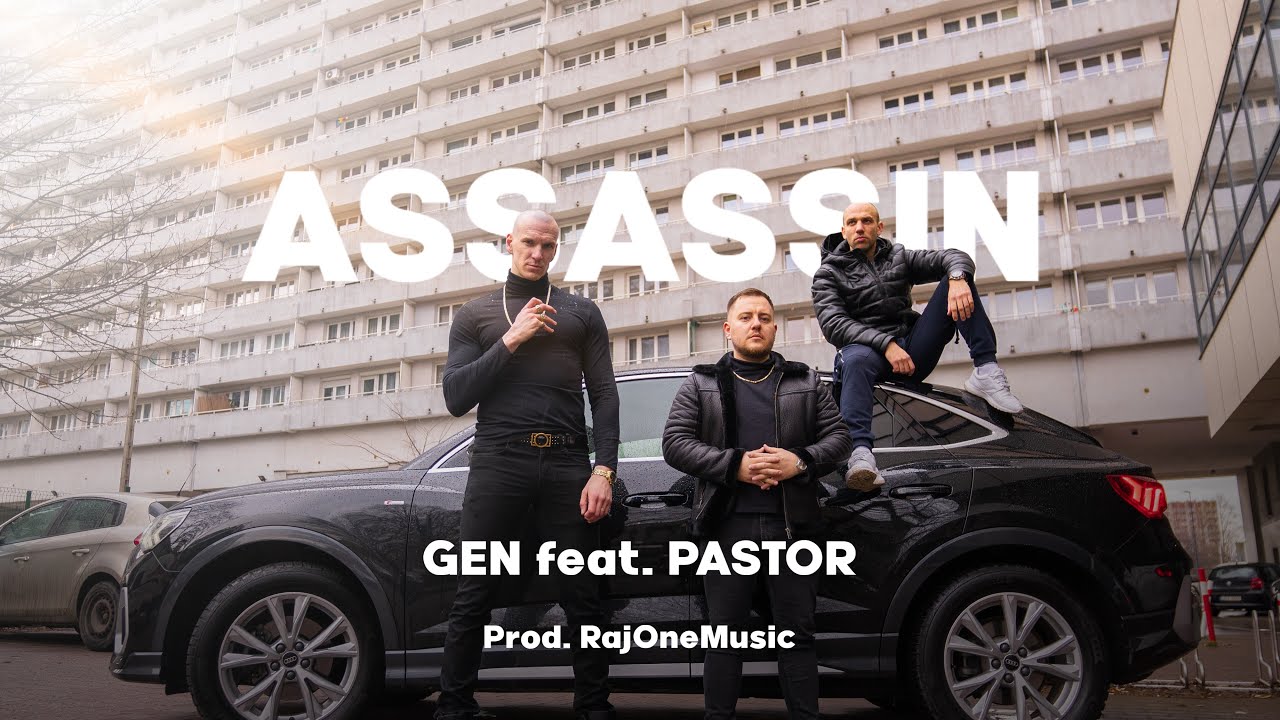 GEN ft. Pastor - Assassin