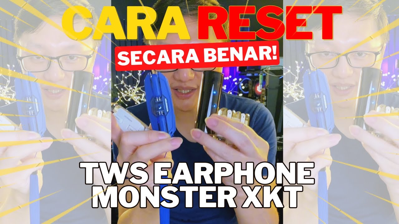 MASIH MATI SEBELAH⁉️CARA RESET TWS MONSTER XKT TUTORIAL PAIRING BLUETOOTH CARA BENAR & GAMPANG‼️