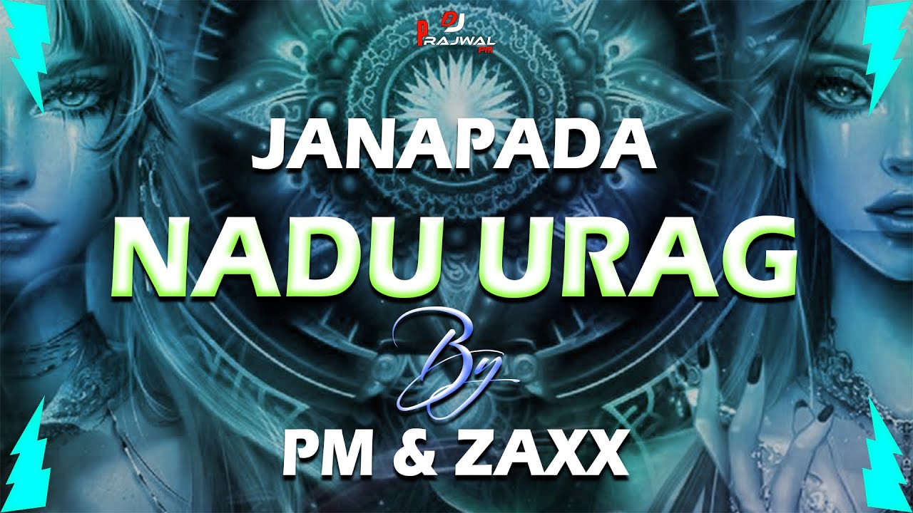NADU URAG KADAR KADILI - JANAPADA - CIRCUIT MIX - DJ PM & ZAXX #trending