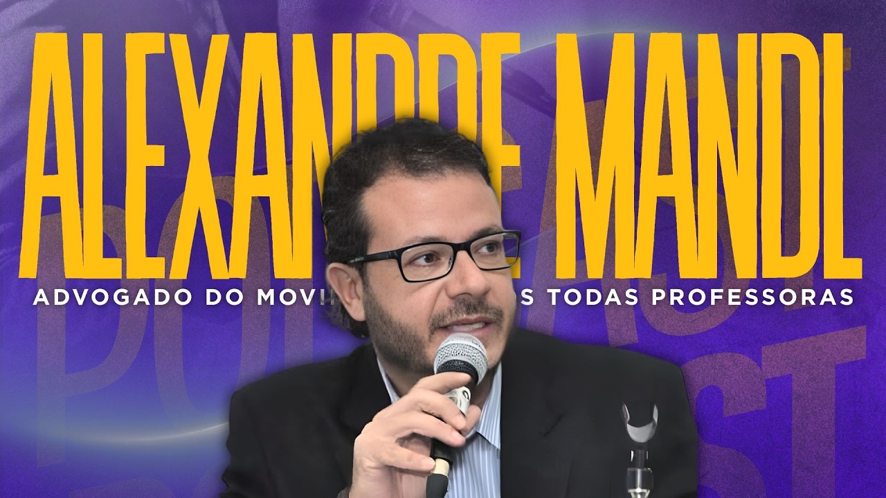 Contra Ponto Podcast EP #006 - Alexandre Mandl (Advogado do Movimento Somos Todas Professoras)