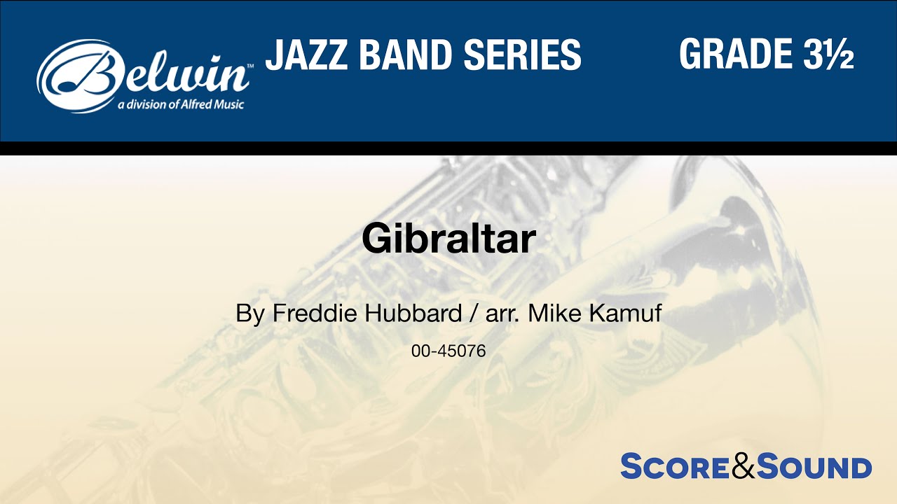 Gibraltar arr. Mike Kamuf - Score & Sound