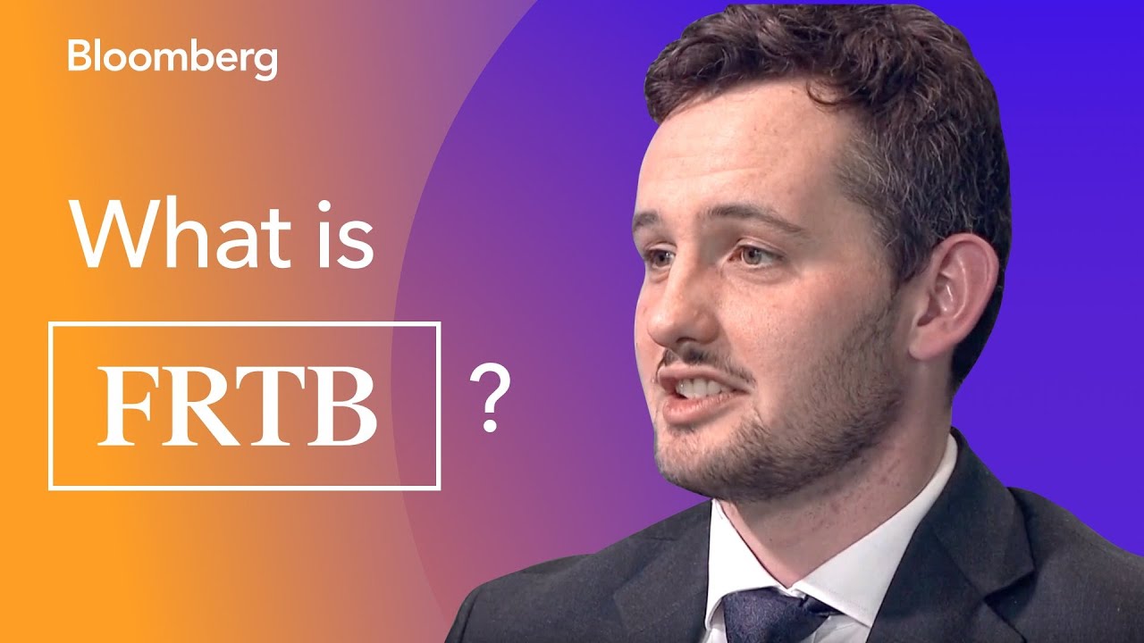 Bloomberg Regulation Rundown | Episode 2: FRTB