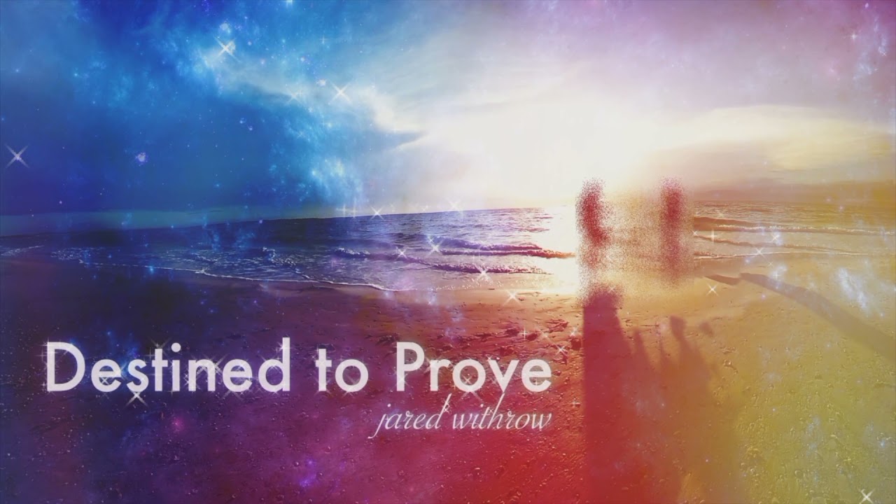 Destined to Prove (Audio)