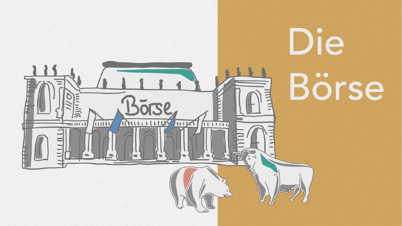 Die Börse einfach erklärt - Was ist eine Börse?