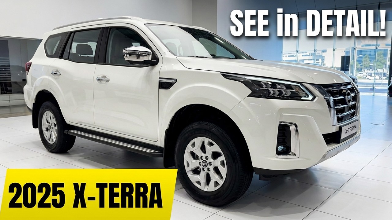 NISSAN X-TERRA FOR 2025 - A BEAUTIFUL CAPABLE PRACTICAL SUV
