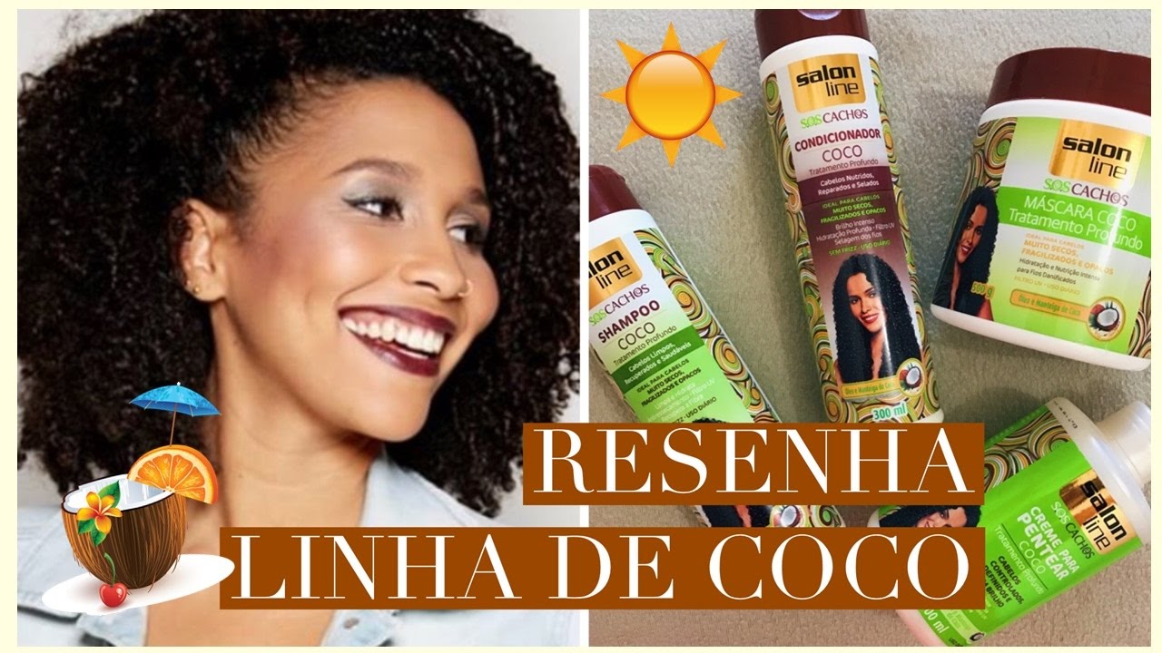 RESENHA + APLICAÇÃO LINHA DE COCO da SALON LINE