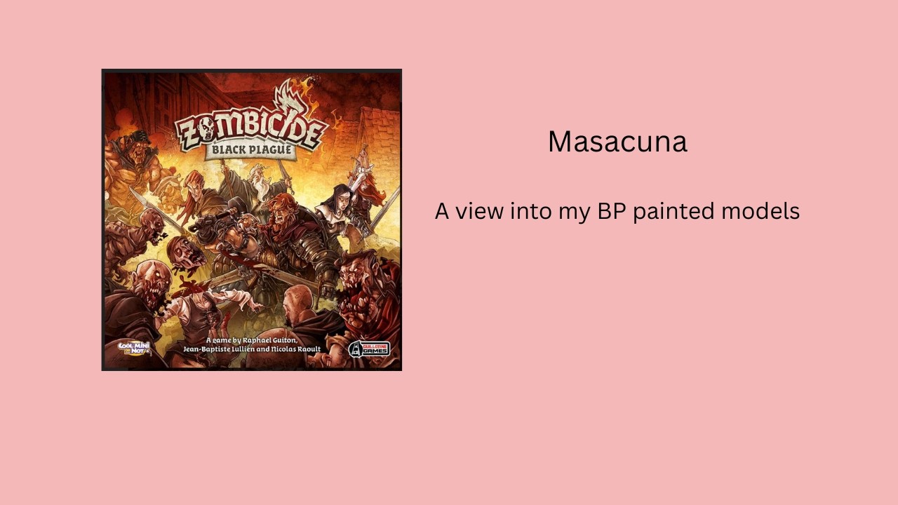 Zombicide Black Plague Painting Update