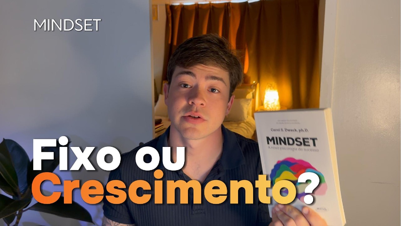 MINDSET | Você acredita que pode mudar?