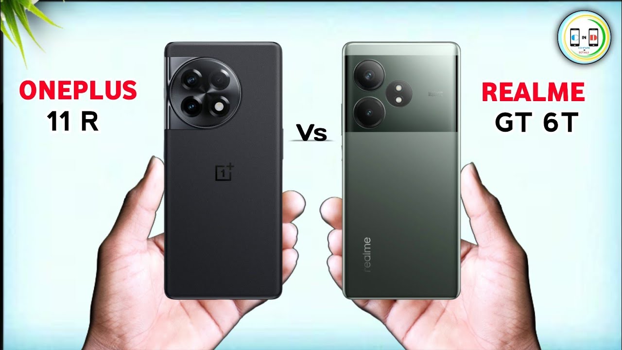 Realme GT 6T Vs Oneplus 11R ⚡ Which one is Best Comparison in Details