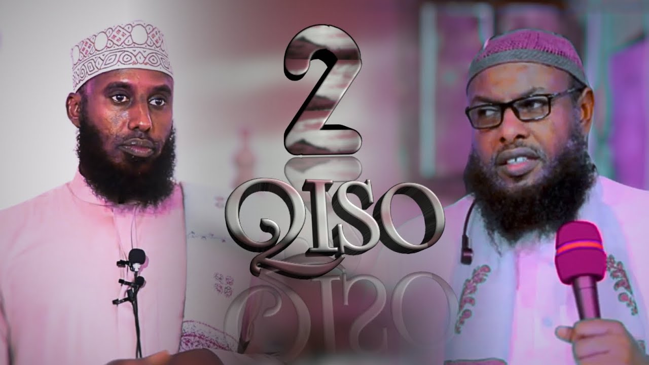 2 Qiso Oo Cajiib Ah | Qiso Faaidada Baryada Alle Sh Maxamed  | iyo Qiso Qabsatey Sh Maxamuud Xaliike