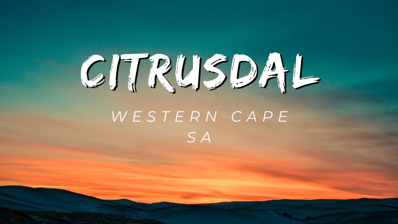 Citrusdal, Olifants River Valley, Western Cape, South Africa