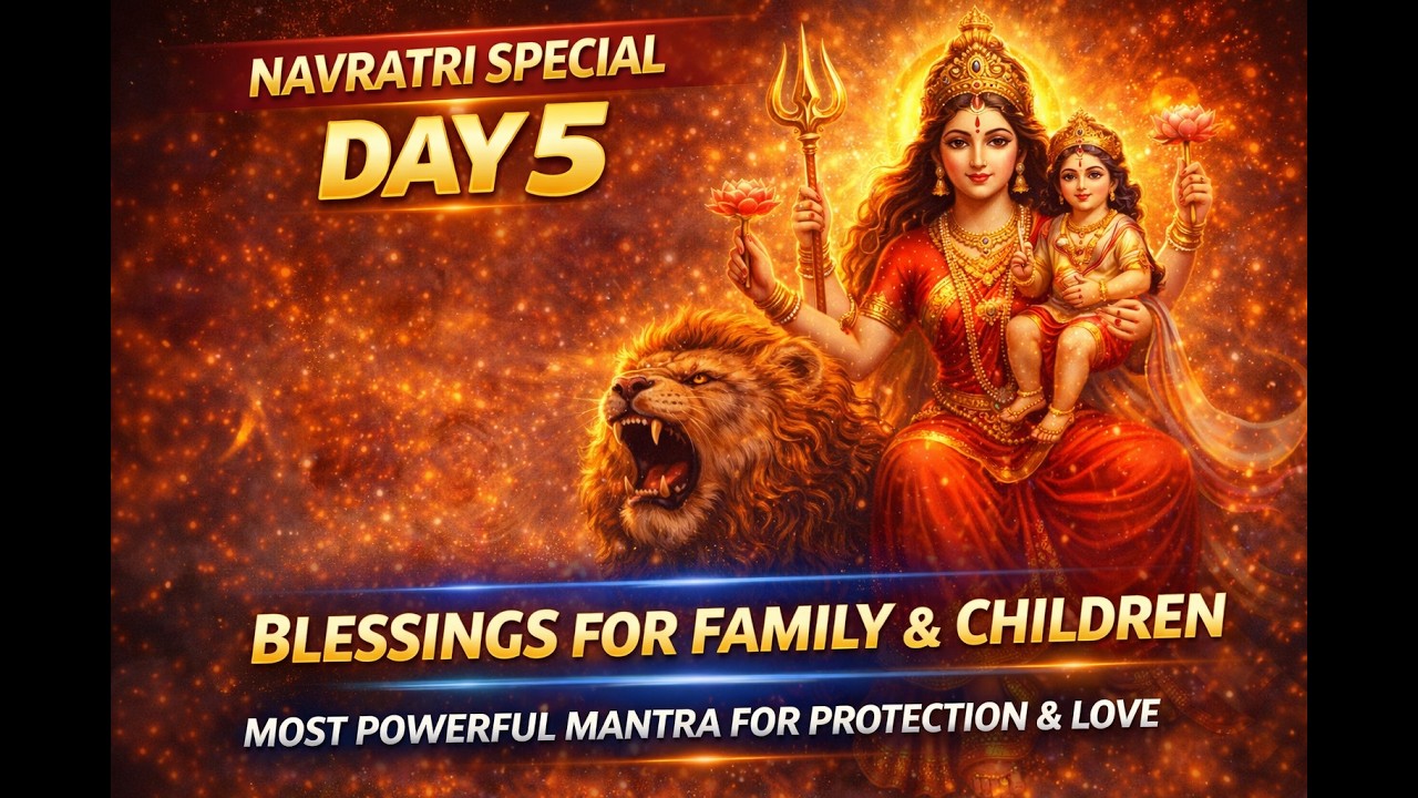 Maa Skandamata Mantra – Blessings for Family, Love & Protection | Powerful Durga Bhakti 👶✨