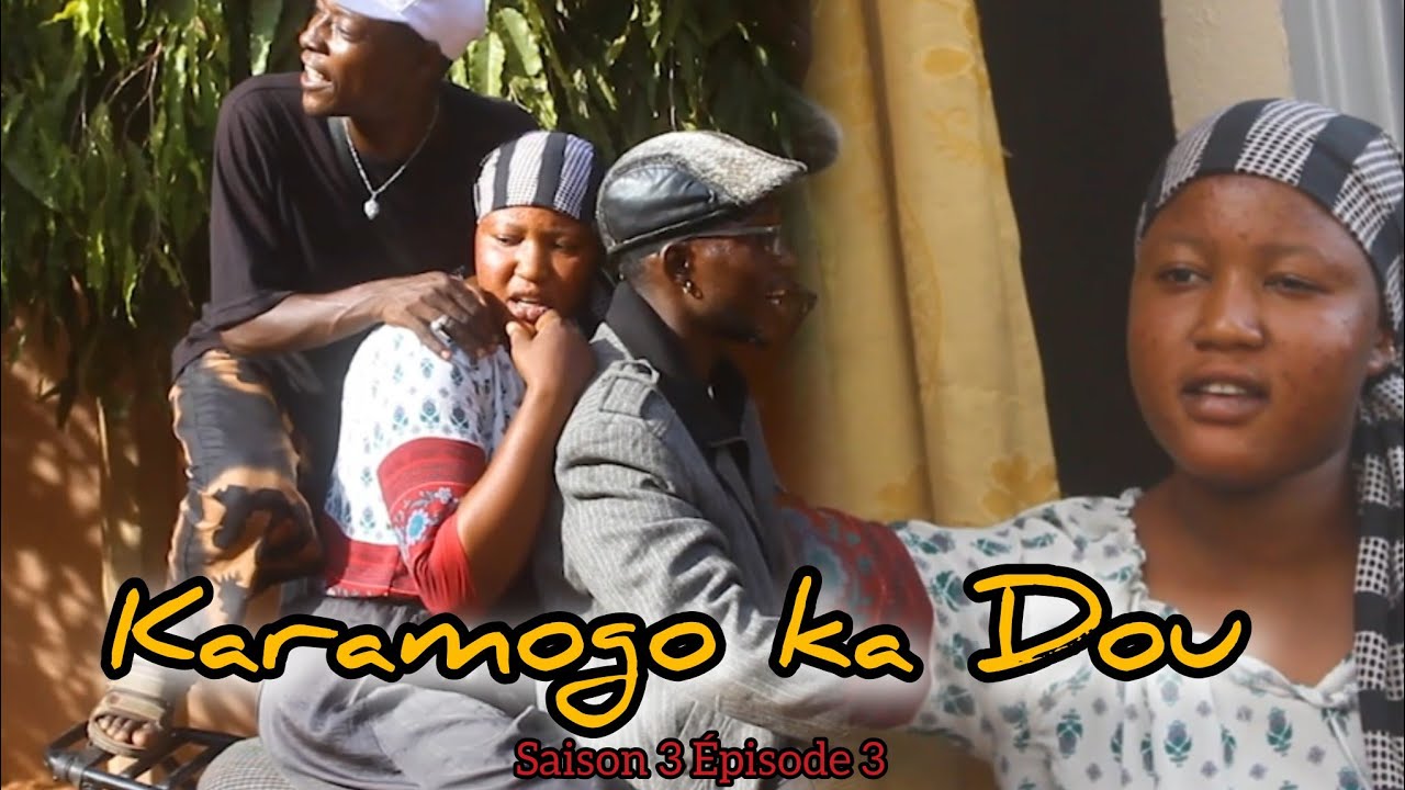 KARAMOGO KA DOU  Saison 3 Épisode 3