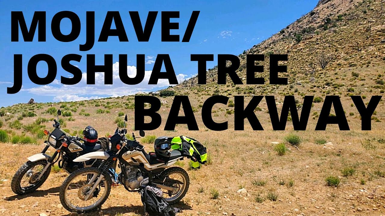 Mojave/ Joshua Tree Backway by Motorcycle XT250 & TW200, Southwestern Utah
