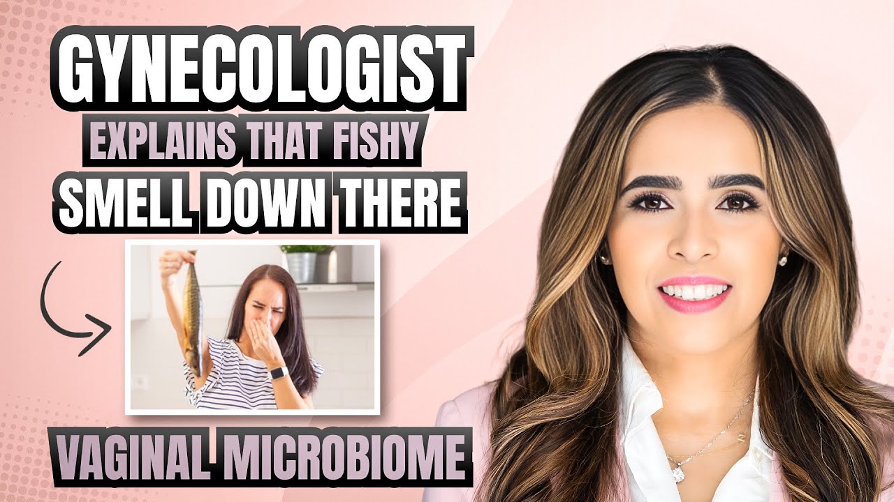 Gynocologist Explains That Fishy Smell Down There. Your Vaginal Microbiome ❗️