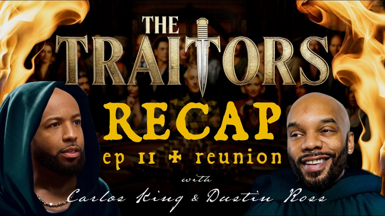 PATREON SNEAK PEEK: Traitors Finale & Reunion Recap. From Mama Kelce to Michael Rappaport and MORE!