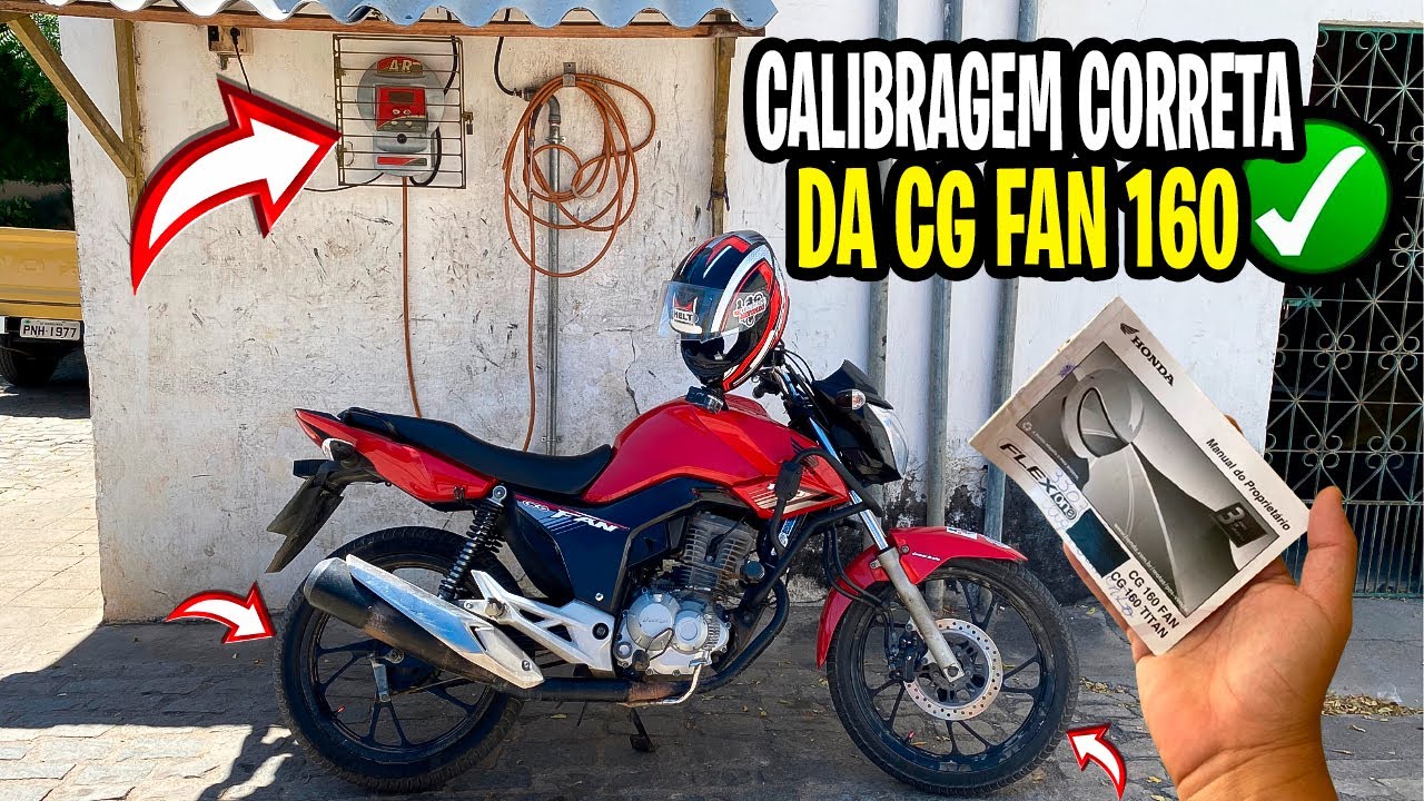 QUAL A CALIBRAGEM CORRETA PARA A FAN 160 - DICA DE MOTO