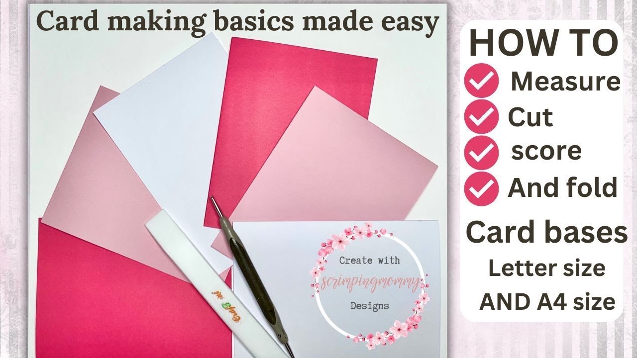 How to Measure, cut, score and fold card bases in Letter size and A4