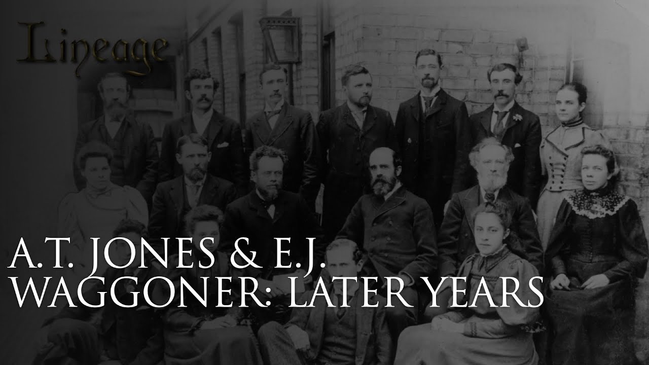 A.T. Jones & E.J. Waggoner: Later Years