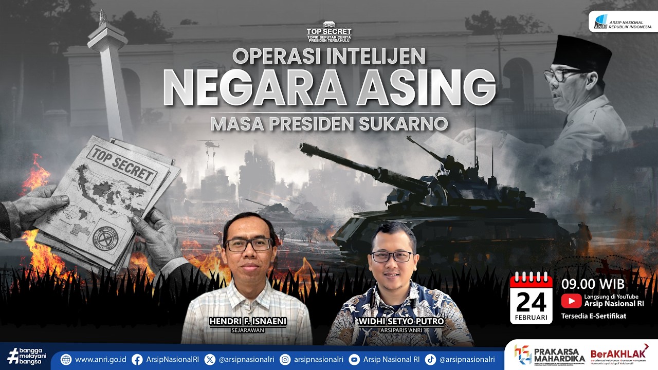 #TopSecret: Operasi Intelijen Negara Asing Masa Presiden Sukarno