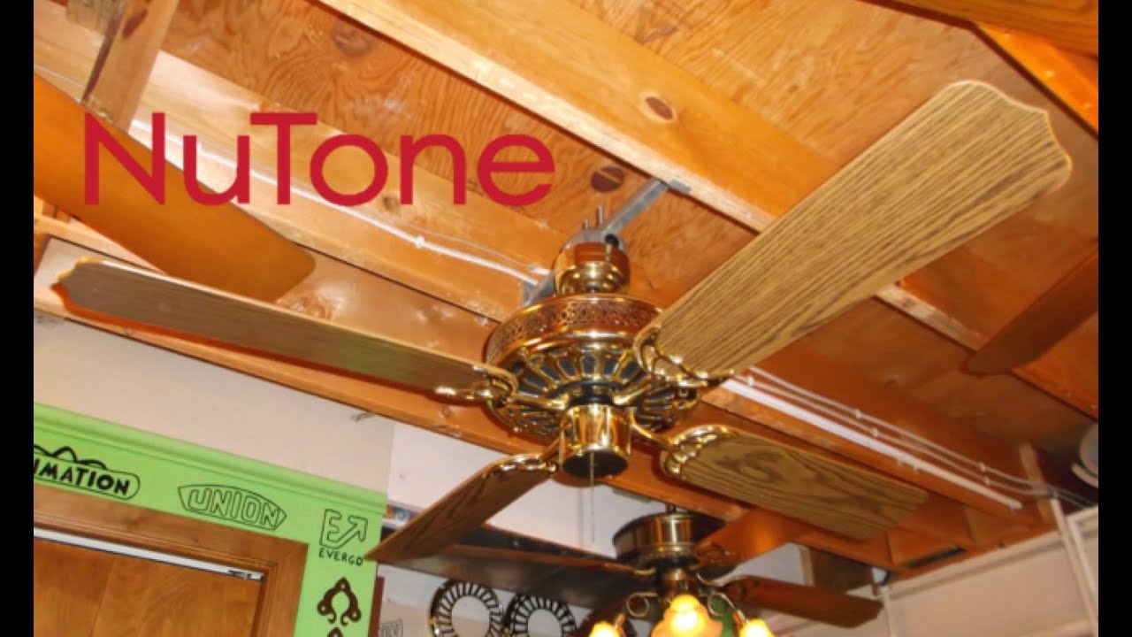 NuTone Decorator Ceiling Fan