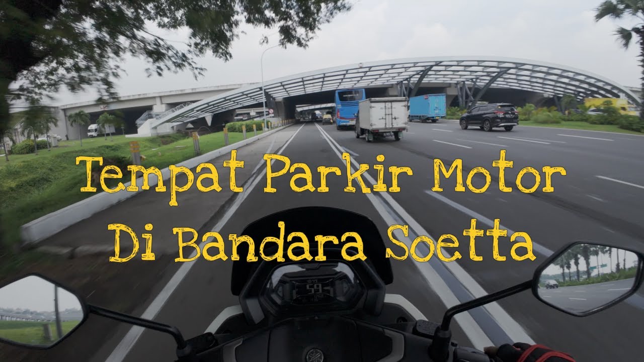 Parkir Motor Terminal 1 Bandara Soetta Lewat Sini | Kita Sharing Session Selama Perjalanan